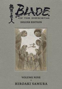 [Blade Of The Immortal: Deluxe Edition: Volume 9 (Hardcover) (Product Image)]