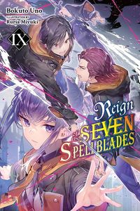 [Reign Of The Seven Spellblades: Volume 9 (Light Novel) (Product Image)]