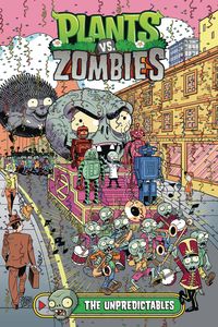 [Plants Vs. Zombies: Unpredictables (Hardcover) (Product Image)]