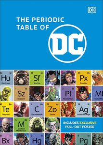 [The Periodic Table Of DC (Hardcover) (Product Image)]