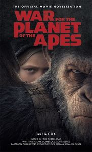 [War For The Planet Of The Apes: Movie Novelisation (Product Image)]