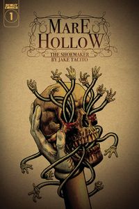 [The cover for Mare Hollow: The Shoemaker #1 (Cover A Jake Tacito)]