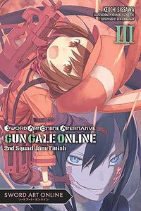 [Sword Art Online: Alternative Gun Gale Online: Volume 3 (Light Novel) (Product Image)]