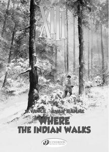 [XIII: Volume 2: Where The Indian Walks (Product Image)]