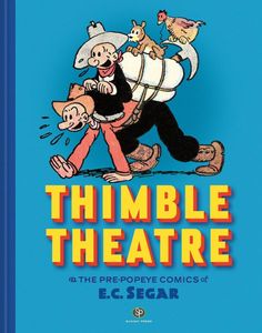 [Thimble Theatre & The Pre-Popeye Comics Of E.C. Segar (Hardcover) (Product Image)]
