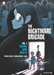 [The Nightmare Brigade: Volume 1: The Case Of The Girl From Deja Vu (Product Image)]