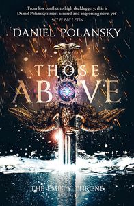 [The Empty Throne: Book 1: Those Above (Product Image)]