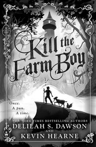 [Kill The Farm Boy (Hardcover) (Product Image)]
