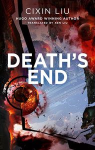 [Remembrance Of Earth’s Past: Book 3: Death's End (Product Image)]