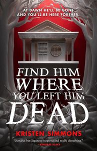 [Find Him Where You Left Him Dead (Hardcover) (Product Image)]