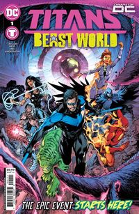 [The cover for Titans: Beast World #1 (Cover A Ivan Reis & Danny Miki)]