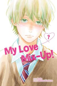 [The cover for My Love Mix-Up!: Volume 7]