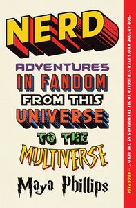 [Nerd: Adventures In Fandom From Universe To The Multiverse (Product Image)]