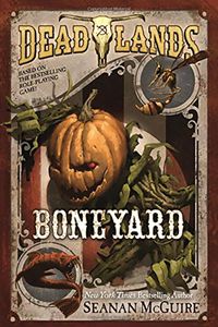 [Deadlands: Book 3: Boneyard (Product Image)]