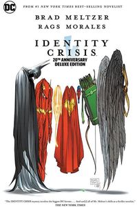 [Identity Crisis: 20th Anniversary: Deluxe Edition (Michael Turner Hardcover) (Product Image)]