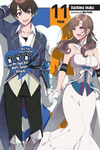 [Do You Love Your Mom & Her Two-Hit Multi-Target Attacks?: Volume 11 (Light Novel) (Product Image)]