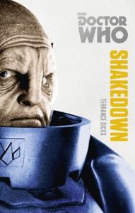 [Doctor Who: Monster Collection: Shakedown (Product Image)]