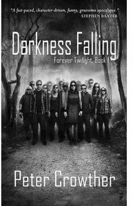 [Forever Twilight: Book 1: Darkness Falling (Product Image)]