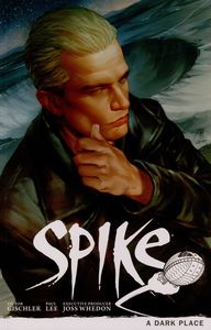 [Buffy The Vampire Slayer: Spike: Volume 1: Dark Place (Product Image)]