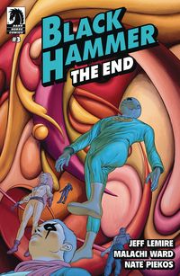 [The cover for Black Hammer: The End #3 (Cover A Ward)]
