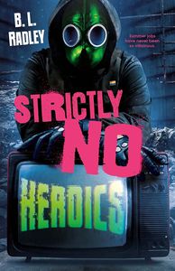 [Strictly No Heroics (Hardcover) (Product Image)]