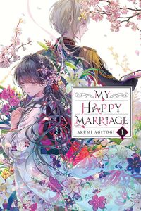 [My Happy Marriage: Volume 1 (Light Novel) (Product Image)]