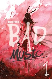 [Ninja Funk: Bad Music #1 (Cover B Micelli) (Product Image)]
