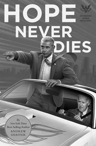 [Hope Never Dies: An Obama/Biden Mystery (Product Image)]