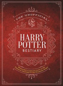 [Unofficial Harry Potter Bestiary: MuggleNet's Complete Guide (Hardcover) (Product Image)]