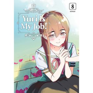 [Yuri Is My Job!: Volume 8 (Product Image)]