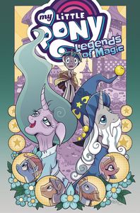 [My Little Pony: Legends Of Magic: Omnibus: Volume 1 (Product Image)]
