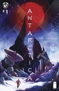 [Antarctica #1 (Cover B White) (Product Image)]