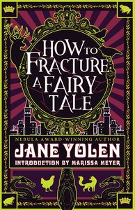 [How To Fracture A Fairy Tale (Product Image)]