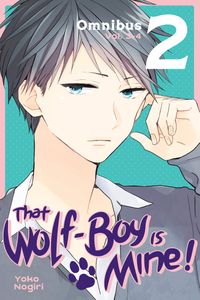 [That Wolf-Boy Is Mine!: Omnibus 2 (Volumes 3-4) (Product Image)]