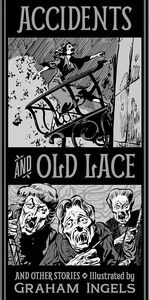 [Accidents & Old Lace (Hardcover) (Product Image)]