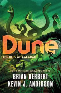 [Dune: The Caladan Trilogy: The Heir Of Caladan (Product Image)]