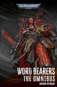 [Warhammer 40K: Word Bearers: Omnibus (Product Image)]