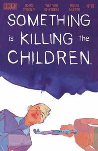 [Something Is Killing The Children #19 (Cover A Dell Edera) (Product Image)]