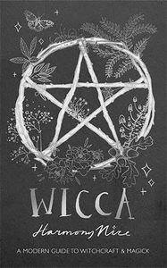 [Wicca: A Modern Guide To Witchcraft & Magick (Product Image)]