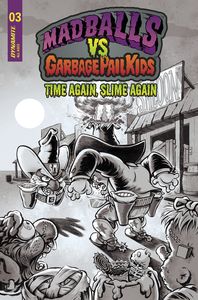 [Madballs Vs. Garbage Pail Kids: Time Again, Slime Again #3 (Cover E Jason Crosby Black & White Variant) (Product Image)]