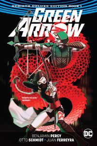 [Green Arrow: Rebirth: Volume 1 (Deluxe Hardcover Edition) (Product Image)]