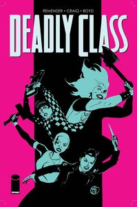 [Deadly Class #29 (Cover A Craig & Boyd) (Product Image)]