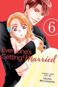 [Everyone's Getting Married: Volume 6 (Product Image)]
