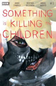 [Something Is Killing The Children #2 (3rd Printing) (Product Image)]