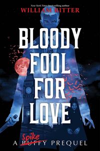 [Bloody Fool For Love (Hardcover) (Product Image)]