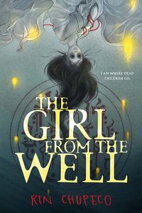 [The Girl From The Well: Book 1 (Product Image)]