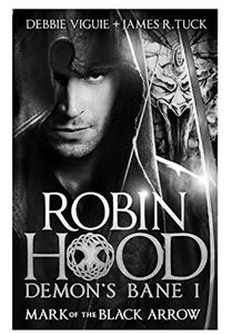 [Robin Hood: Demon Bane: Book 1: Mark Of The Black Arrow (Product Image)]