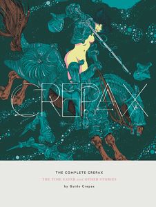 [Complete Crepax Time Eater (Hardcover) (Product Image)]