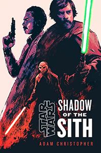 [Star Wars: Shadow Of The Sith (Signed Hardcover) (Product Image)]
