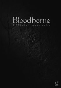 [Bloodborne: Official Artworks (Product Image)]